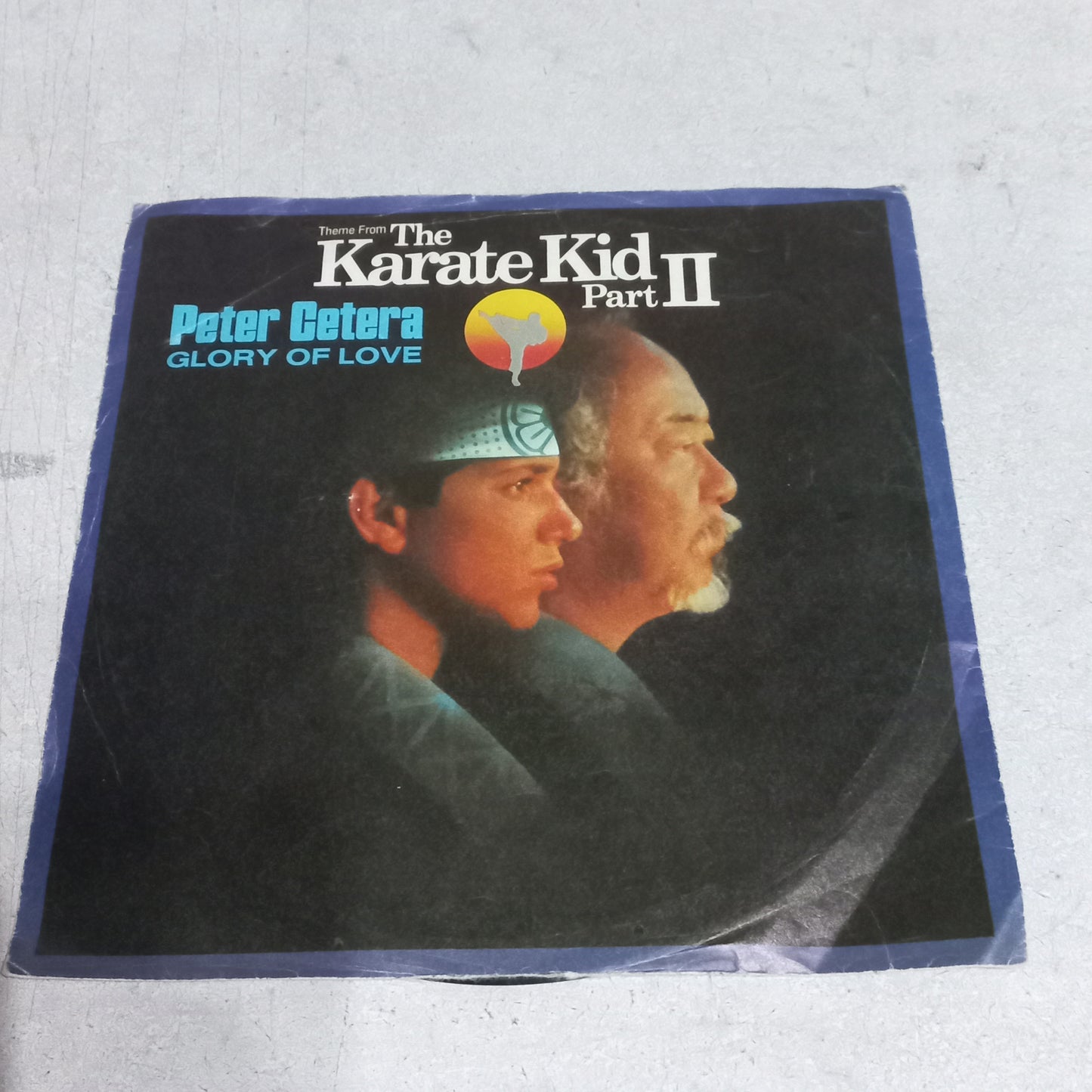 Peter Cetera - Glory Of Love (Theme From Karate Kid Part II) (7'') Simple VG+