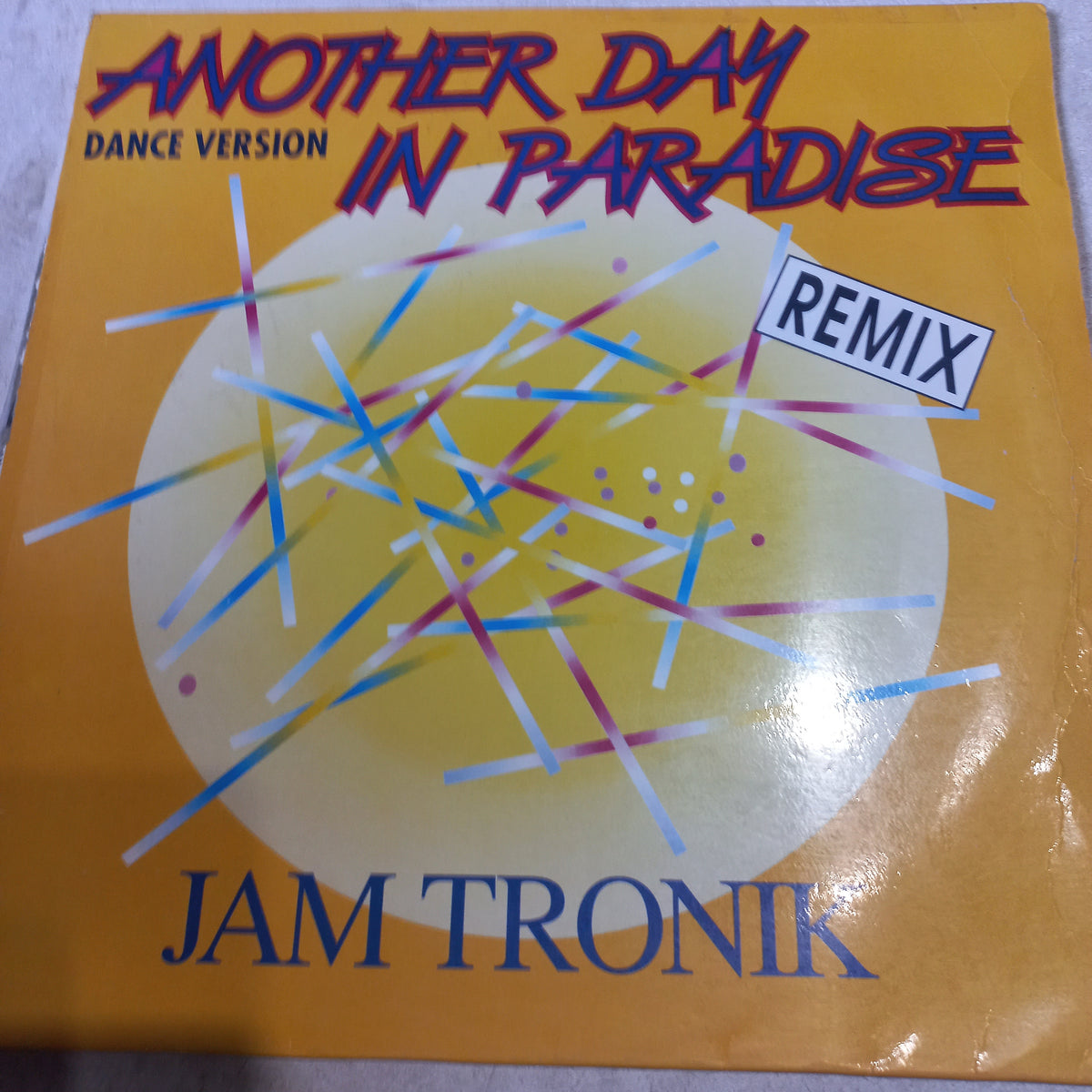 Jamtronic* - Another Day In Paradise MAXI VG+ (12") (Blanco y Negro Music - MX 241)