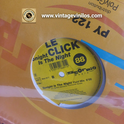 Le Click Tonight Is The Night Maxi 12" VG+