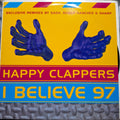 ´Happy Clappers I Believe Maxi 2da. Mano VG+