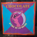 Chocolate Ritmo de la Noche Simple 7" 2da. Mano VG+
