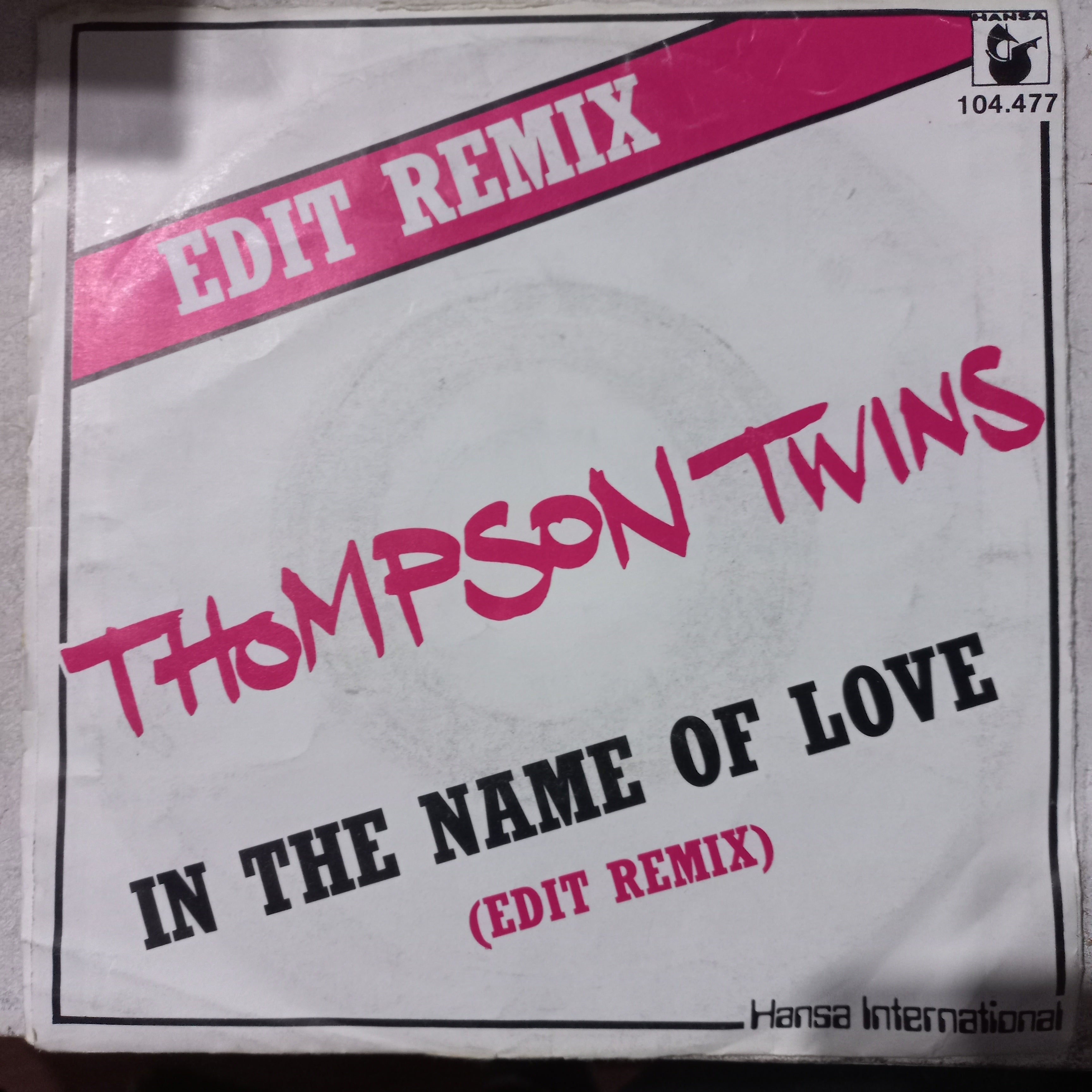 Thompson Twins In The Name Of Love Simple 7" 2da. Mano VG+