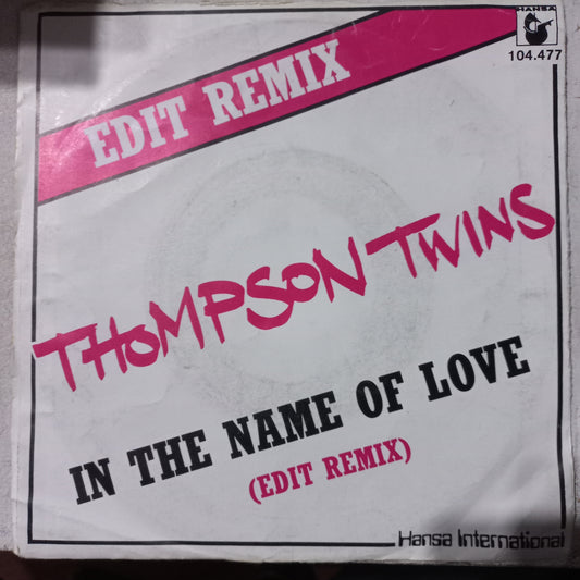 Thompson Twins In The Name Of Love Simple 7" 2da. Mano VG+