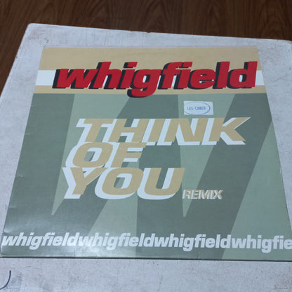 WHIGFIELD THINK OF YOU MAXI 12" SECOND HAND VG+ O NM