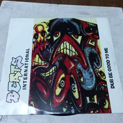 BEATS INTERNATIONAL DUB BE GOOD TO ME MAXI 12" SECOND HAND VG+ O NM