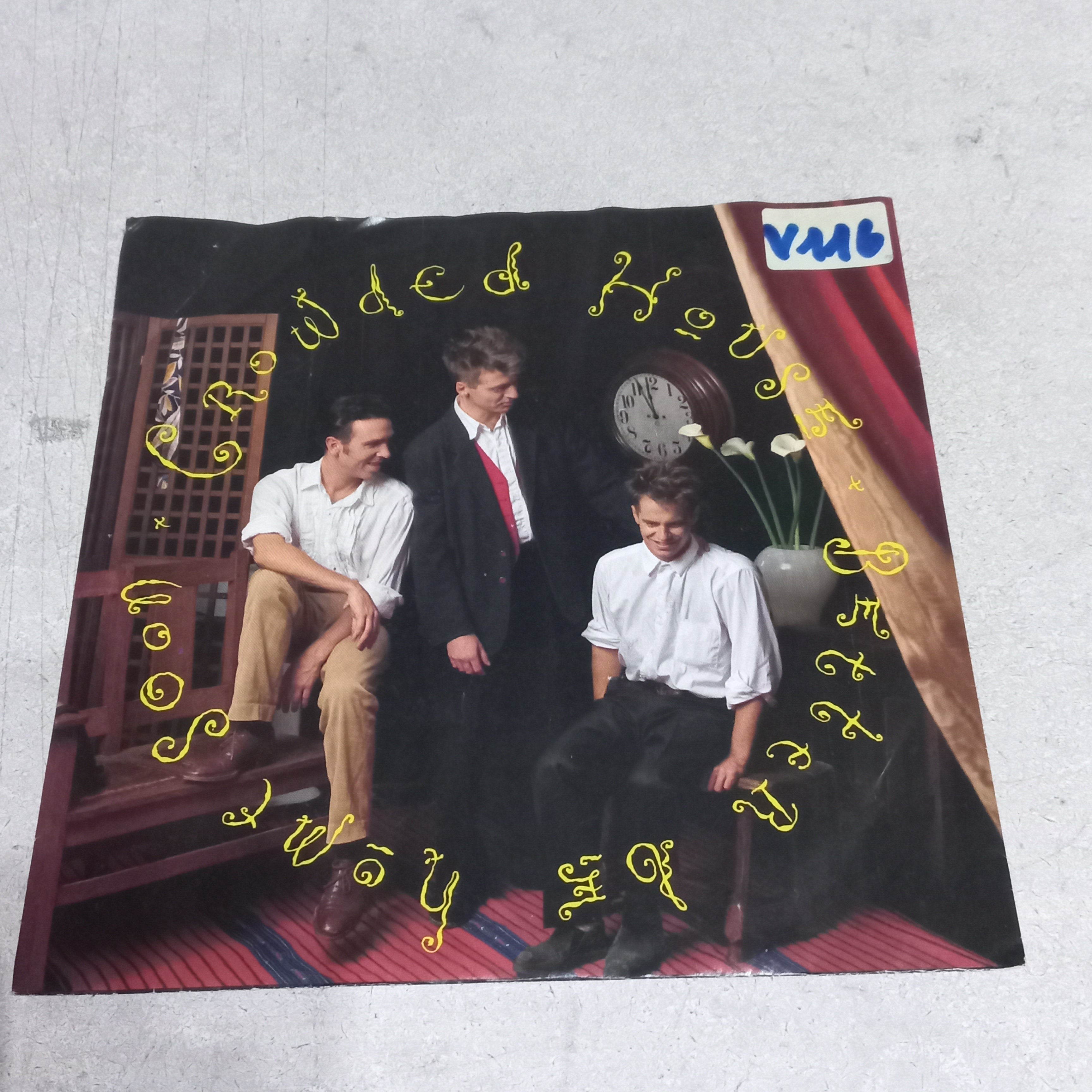 Crowded House - Better Be Home Soon / Kill Eye (7'') Simple VG+