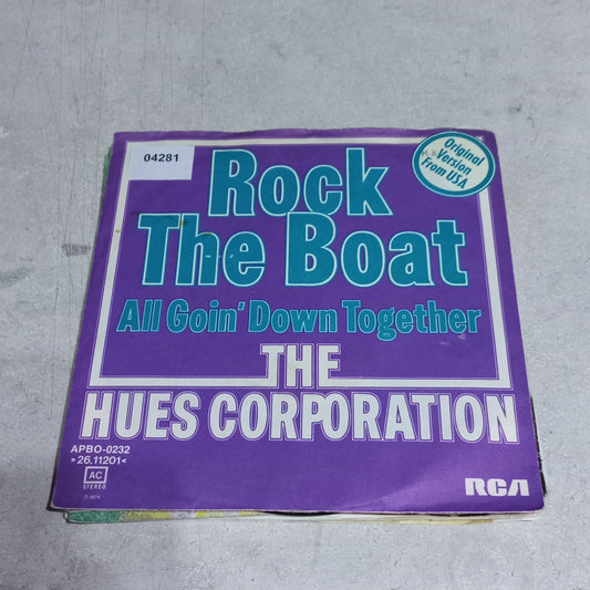 Hues Corporation - Rock The Boat / All Goin' Down Together (7'') Simple VG+