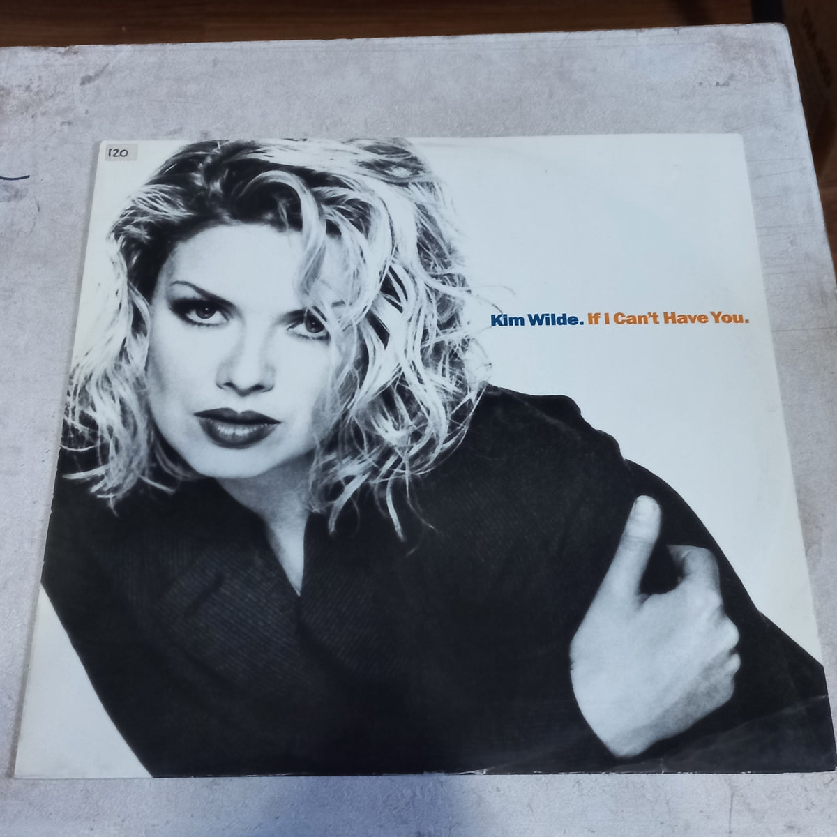 Kim Wilde - If I Can't Have You (12") (MCA Records - KIMT 18) - MAXI VG+ O Nm