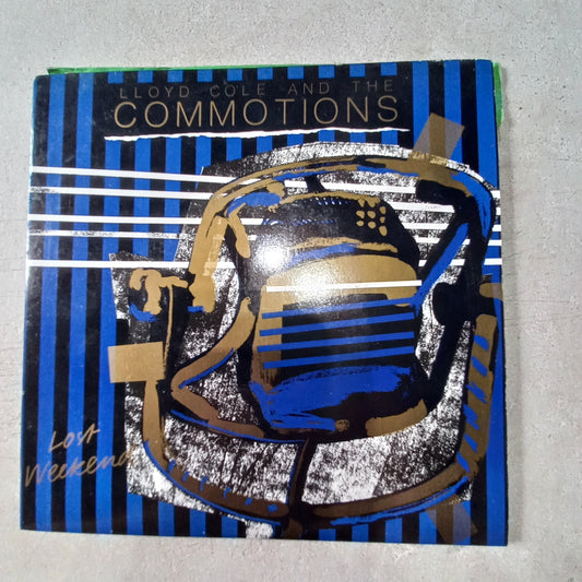 Lloyd Cole And The Commotions* - Lost Weekend (7", Single, Pap) (Polydor - COLE 5) Simple VG+