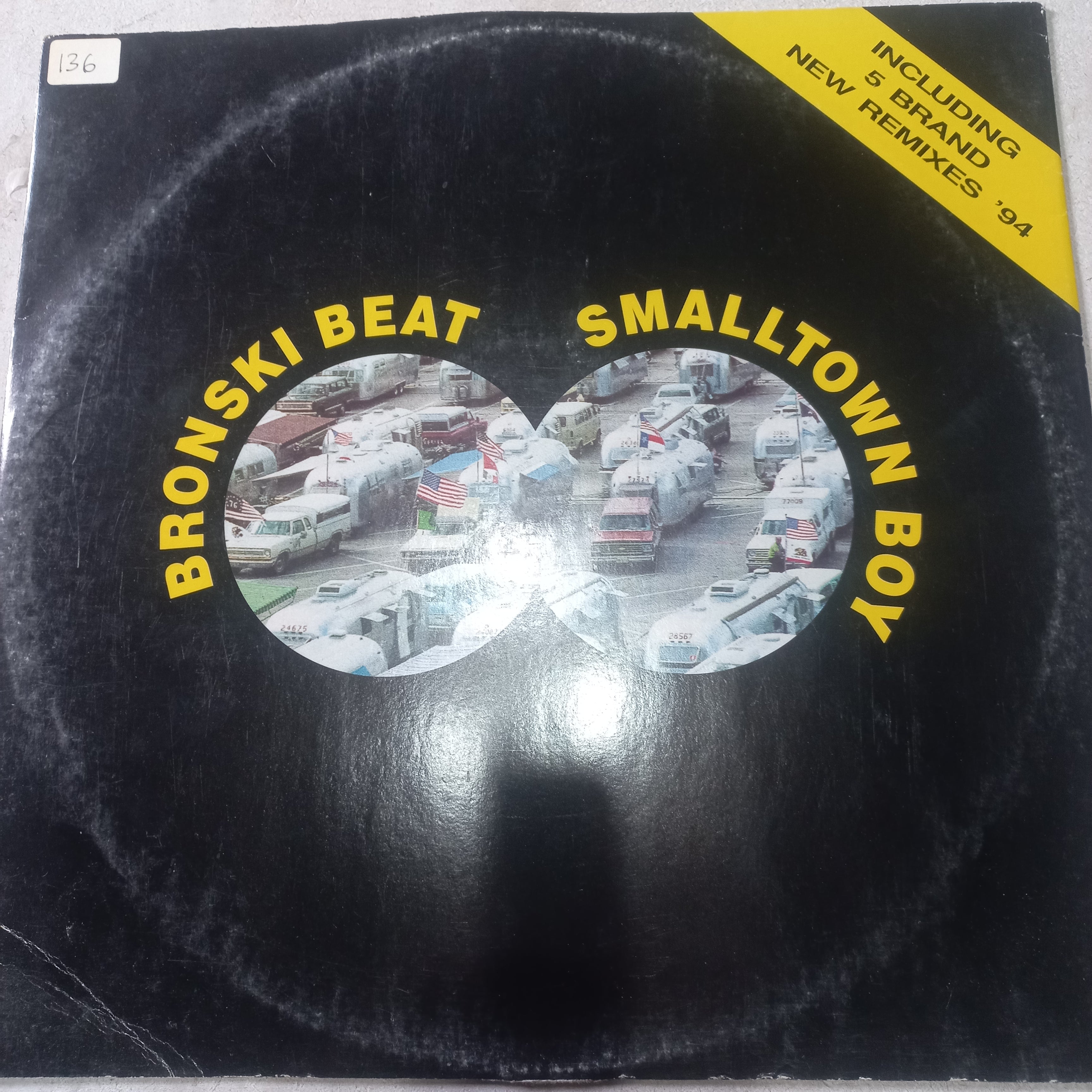 Bronski Beat - Smalltown Boy ('94 Remixes) (12") (One Way Records (5) - WAY 1005) - MAXI VG+ O Nm