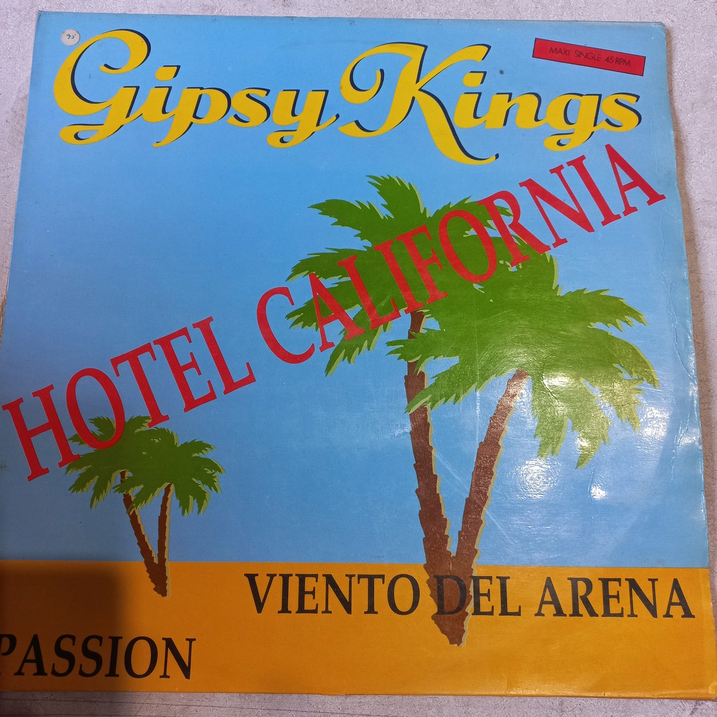 Gipsy Kings - Hotel California Maxi VG+ (12", Maxi) (CBS/Sony - COL 656921 6)