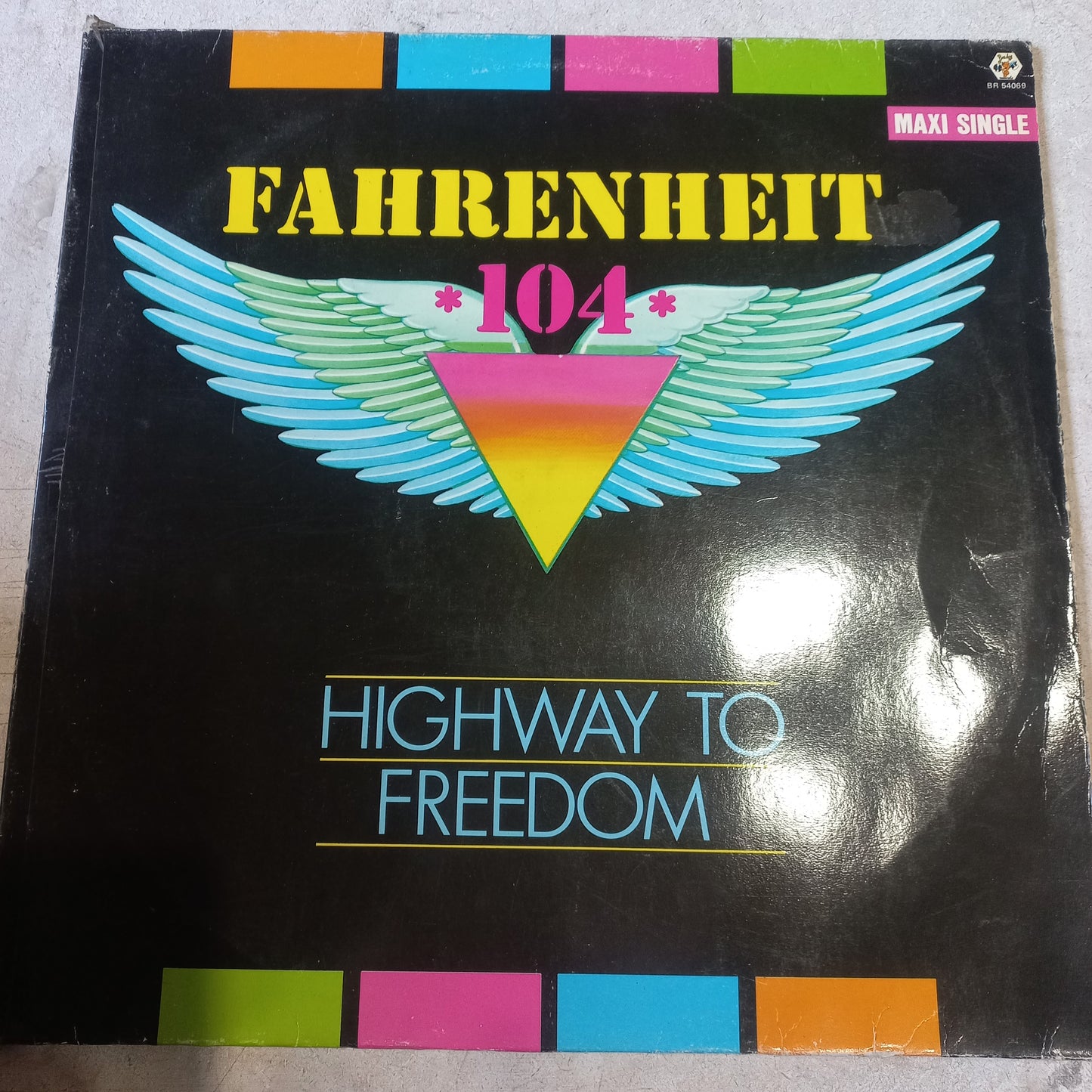 Fahrenheit 104 - Highway To Freedom maxi vg+ (12", Maxi) (Baby Records (2) - BR 54069)