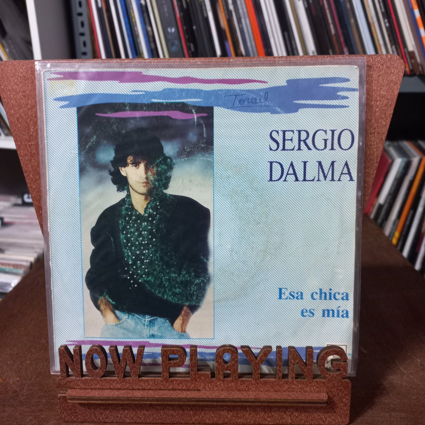 Sergio Dalma Esa Chica Es Mia (7'') Simple VG+