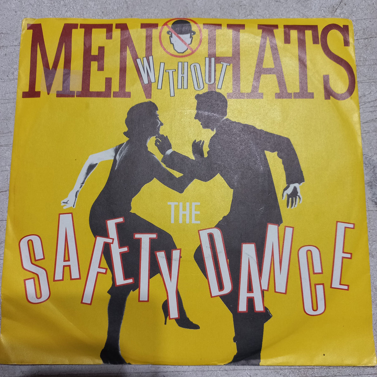 Men Without Hats The Safety Dance (7'') Simple VG+