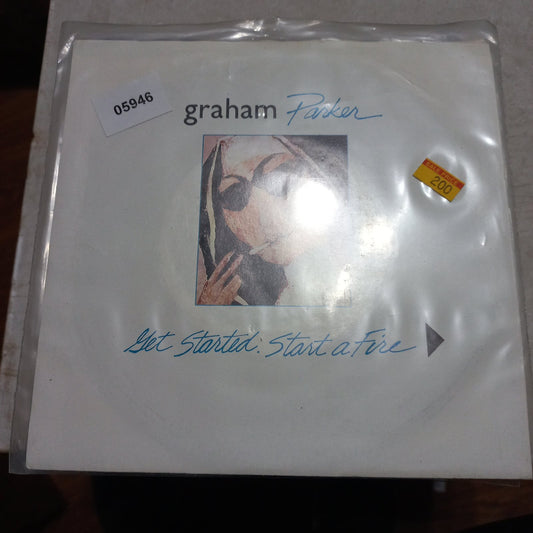 Graham Parker Get Started, Start a Fire
